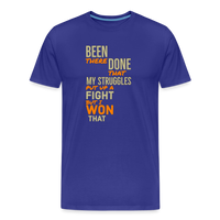 BEEN THERE DONE THAT Men’s Premium  T-Shirt - royal blue