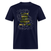 Life Is A Game Classic T-Shirt - navy