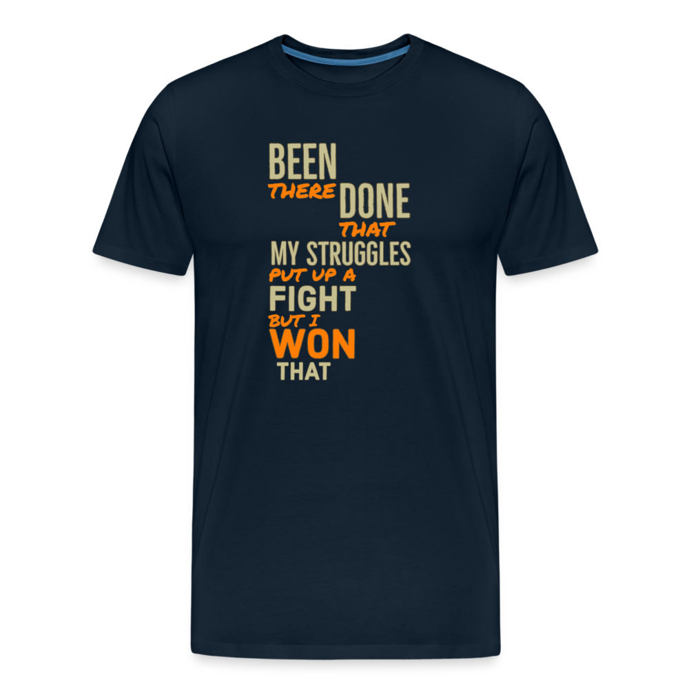 BEEN THERE DONE THAT Men’s Premium  T-Shirt - deep navy