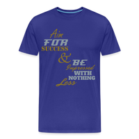 Aim For Success Men's Premium T-Shirt - royal blue