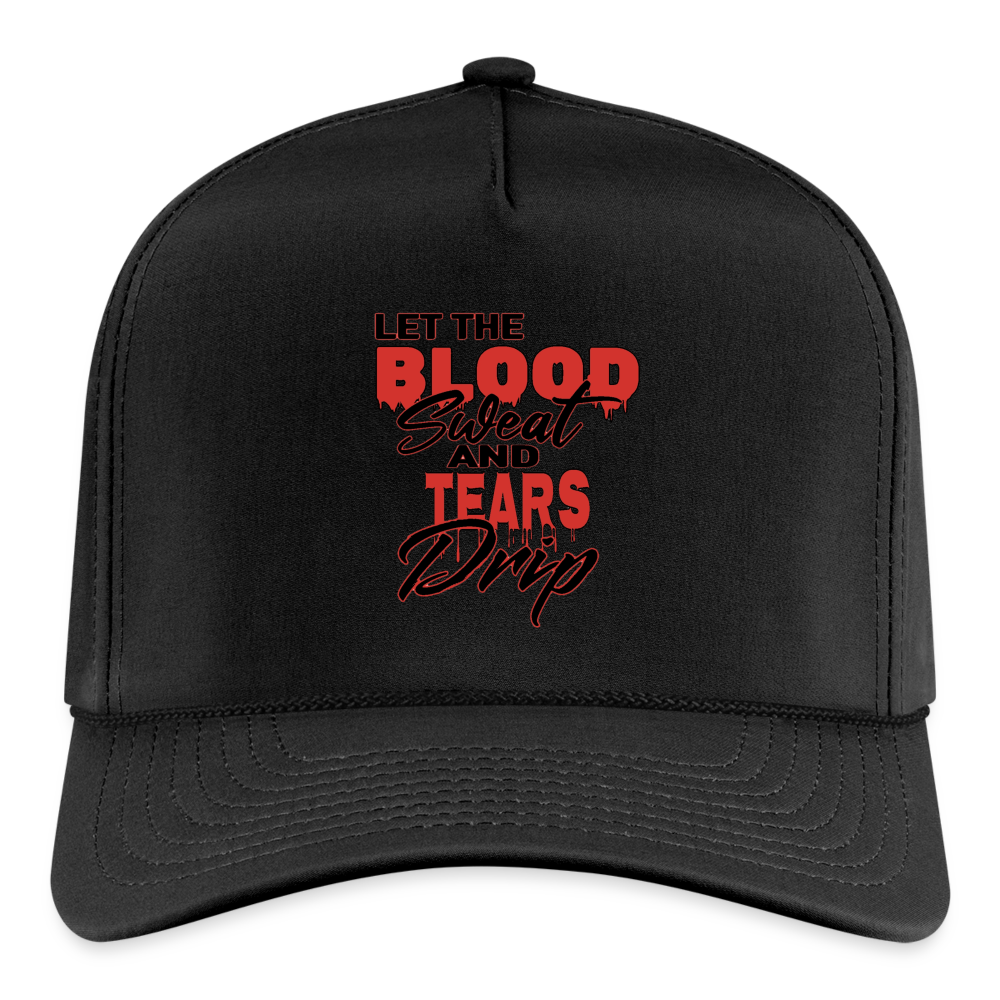 Let The Blood Sweat & Tears Drip Cap - black/black