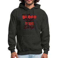 Blood Sweat & Tears Men's Premium Hoodie - charcoal grey