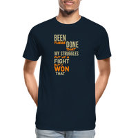 BEEN THERE DONE THAT Men’s Premium  T-Shirt - deep navy