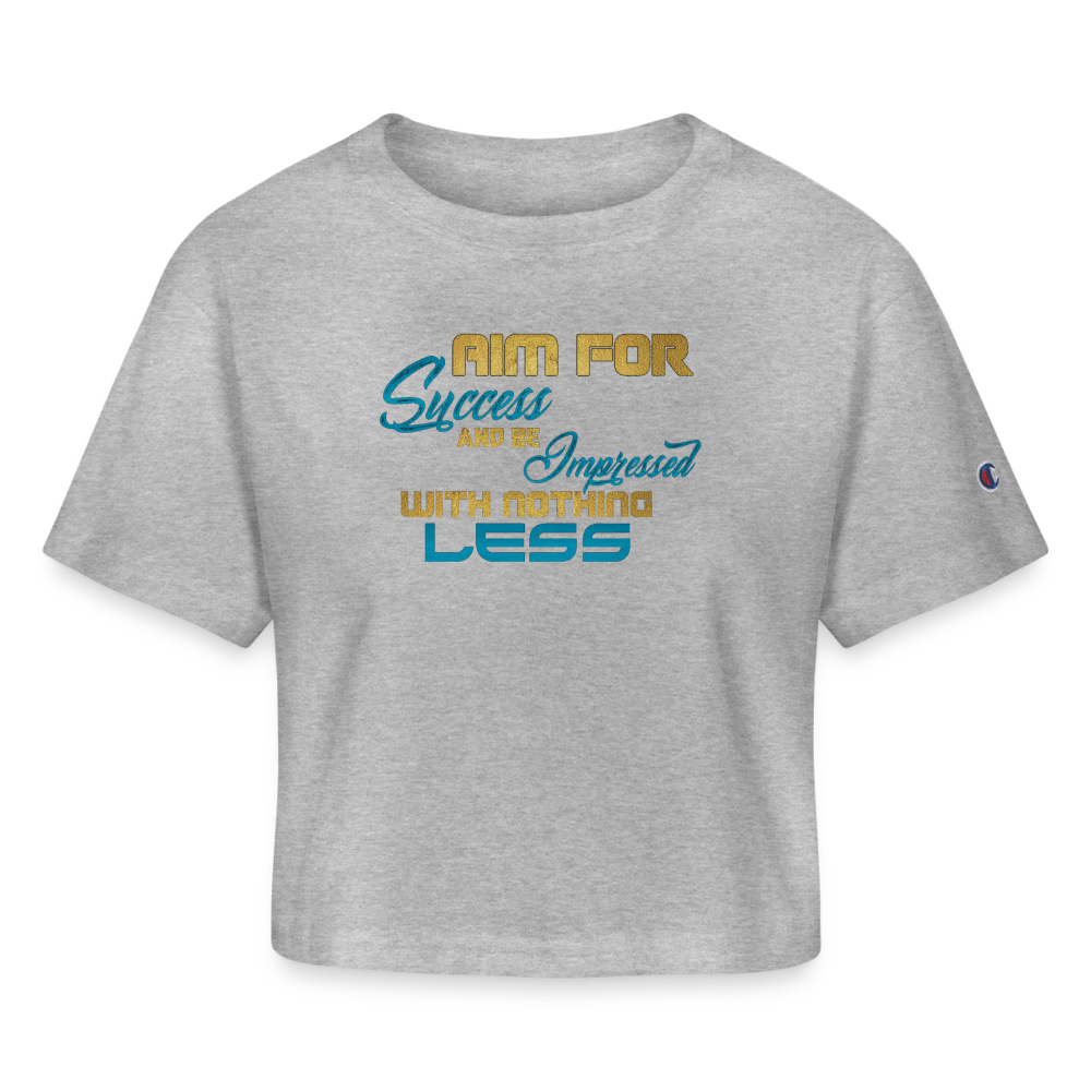 Aim For Success Women’s Champion Cropped T-Shirt - heather gray