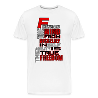 "TRUE FREEDOM" Men’s Premium Organic T-Shirt - white