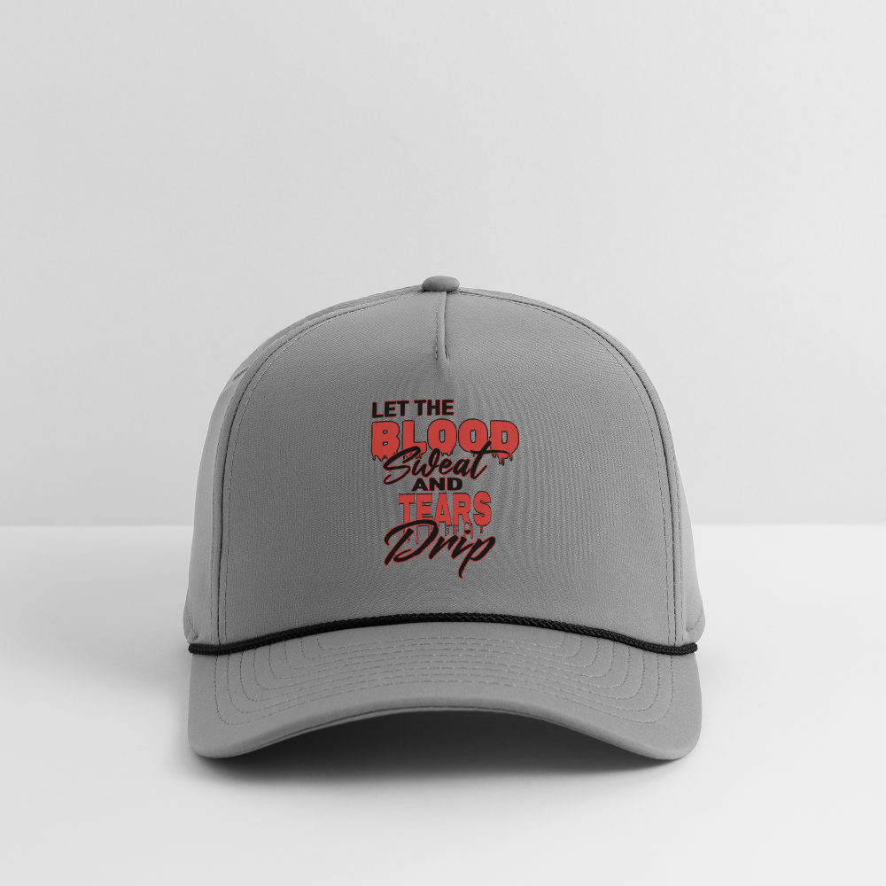 Let The Blood Sweat & Tears Drip Cap - gray/black