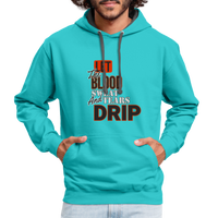 Let The Blood Sweat & Tears Drip Premium Hoodie - scuba blue/asphalt